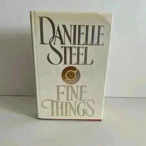 Danielle Steel Fine Things hardcover